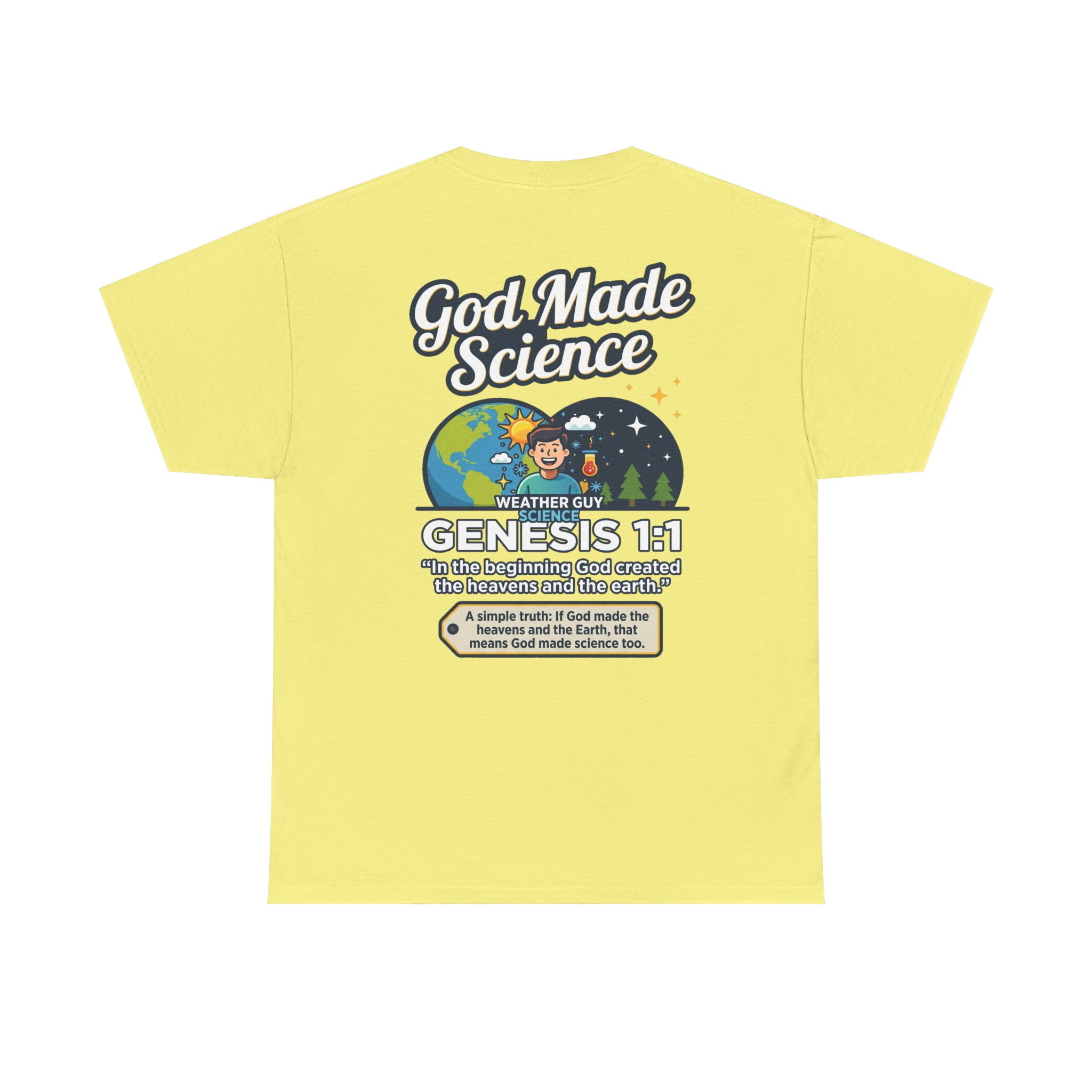 Weather Guy Science T-Shirt | God Made Science Genesis 1:1 Tee - Image 14