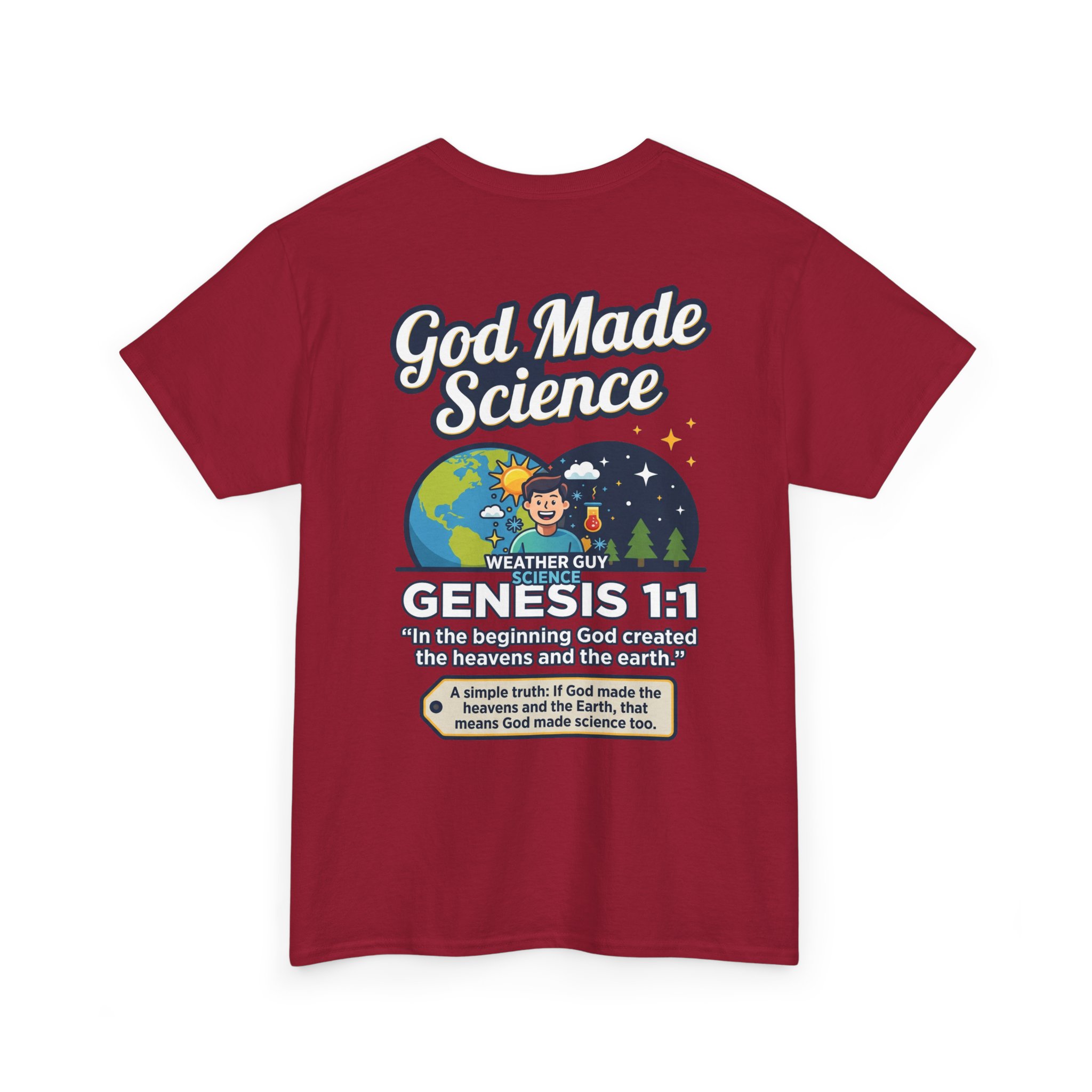 Weather Guy Science T-Shirt | God Made Science Genesis 1:1 Tee - Image 52