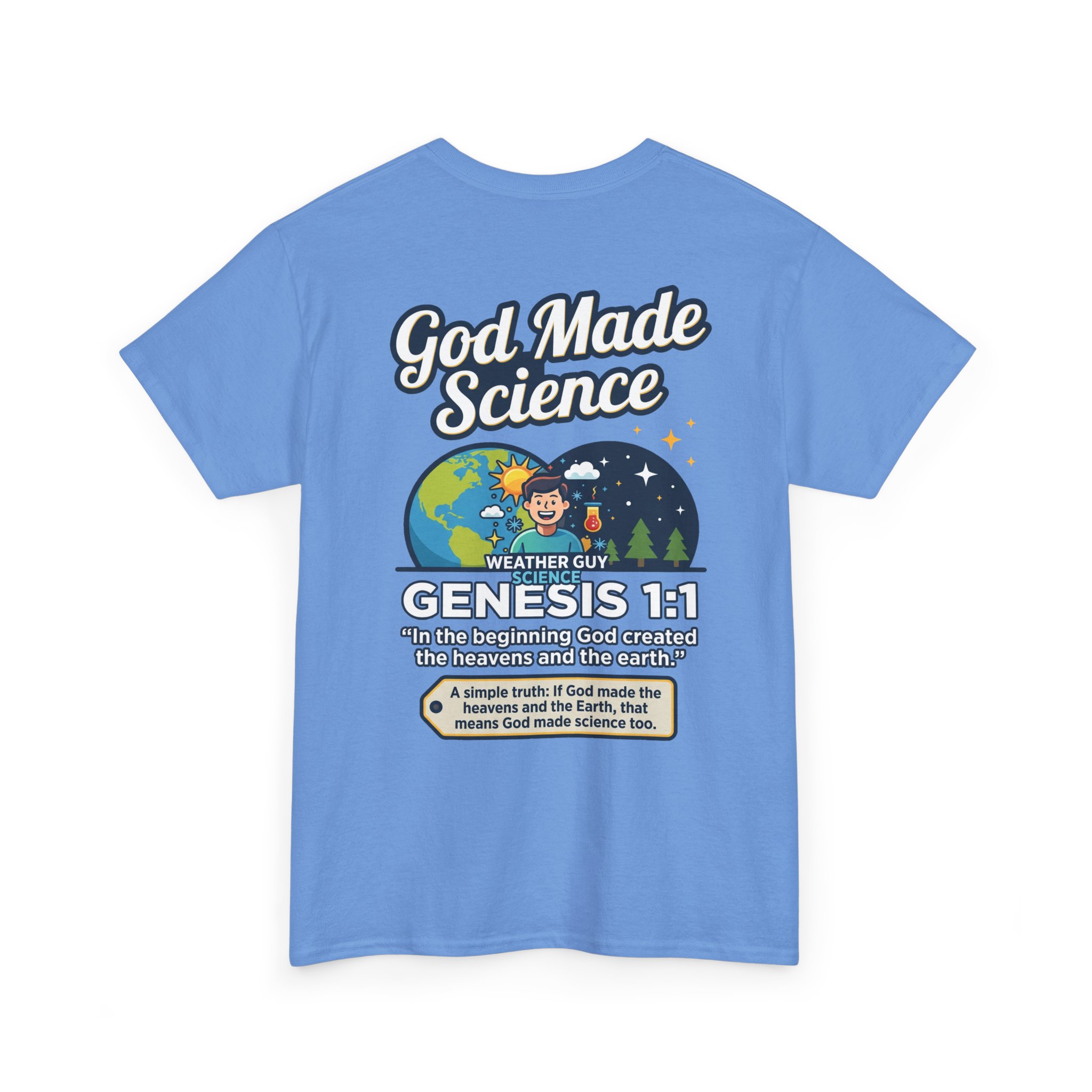 Weather Guy Science T-Shirt | God Made Science Genesis 1:1 Tee - Image 28