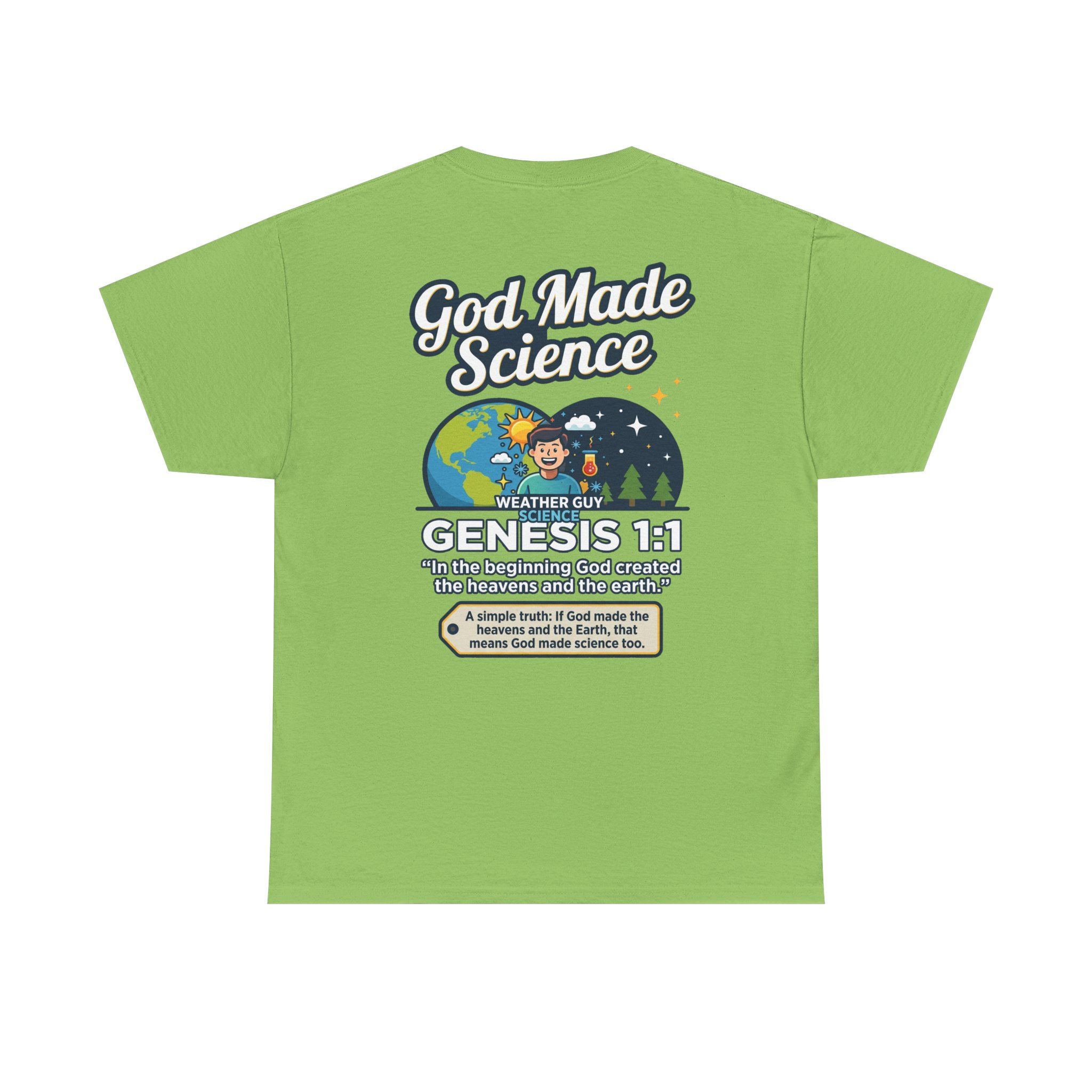 Weather Guy Science T-Shirt | God Made Science Genesis 1:1 Tee - Image 18