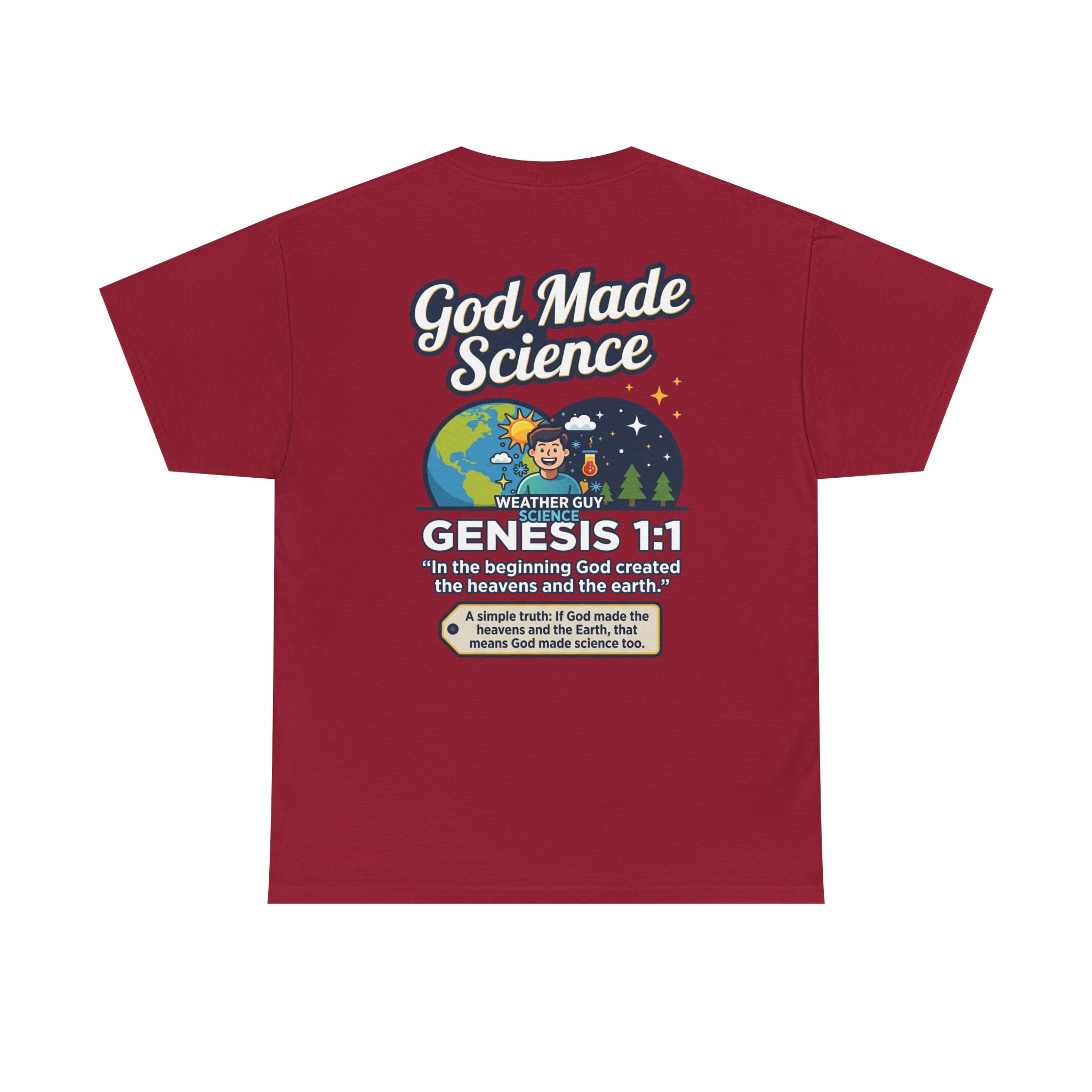 Weather Guy Science T-Shirt | God Made Science Genesis 1:1 Tee - Image 50