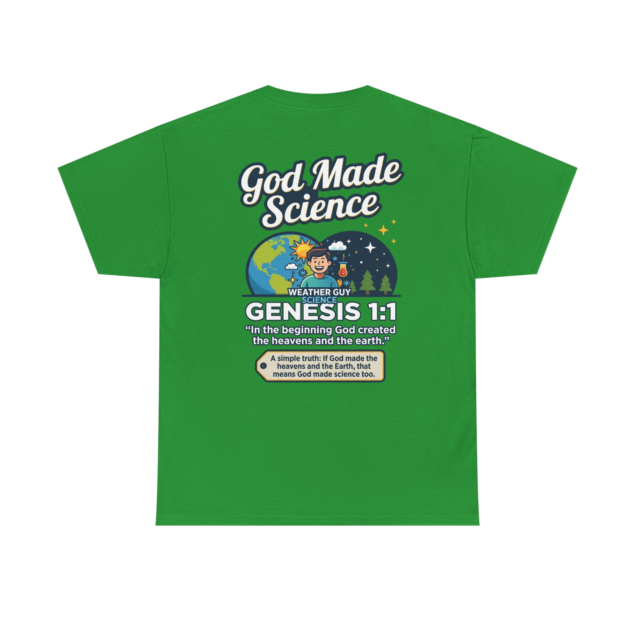 Weather Guy Science T-Shirt | God Made Science Genesis 1:1 Tee - Image 42