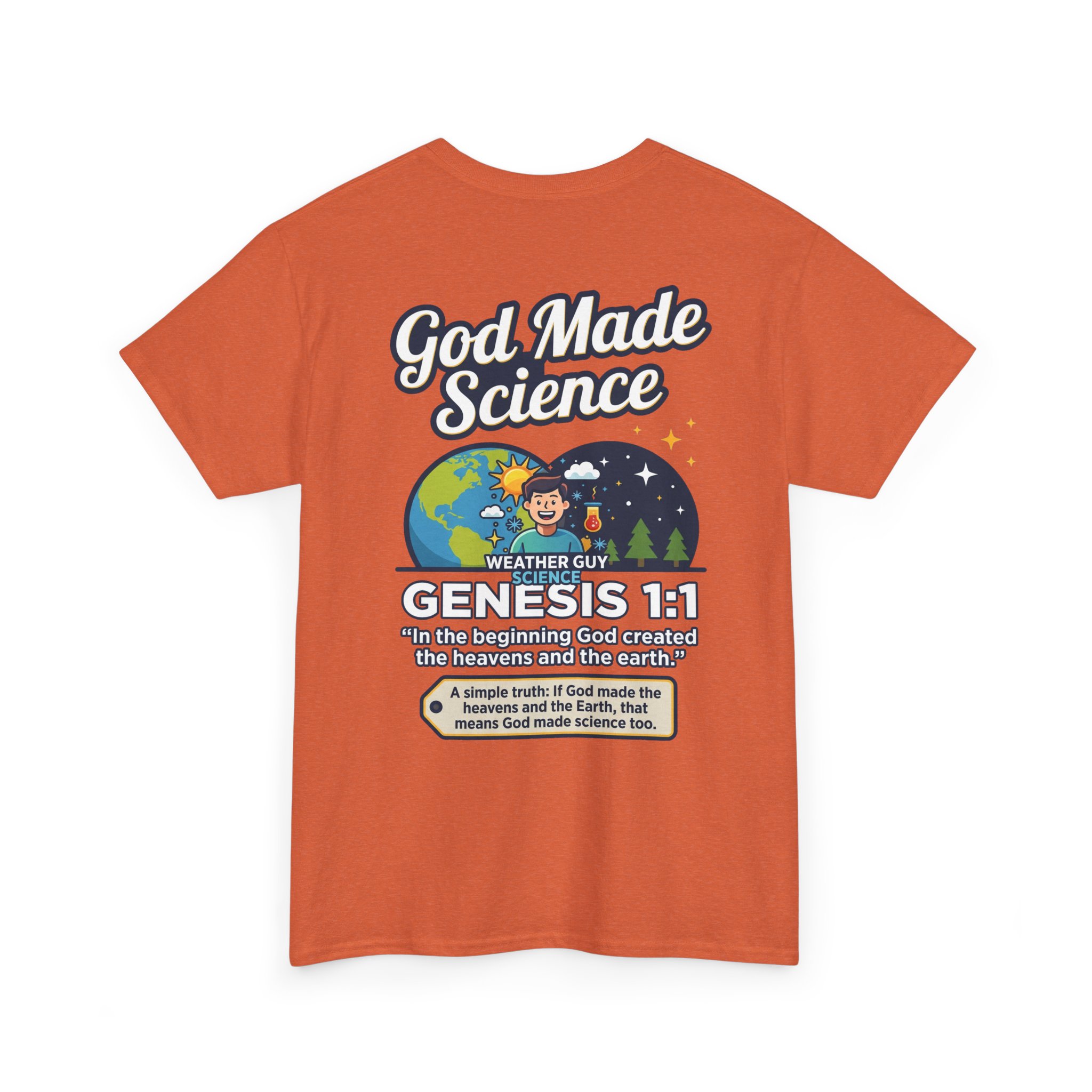 Weather Guy Science T-Shirt | God Made Science Genesis 1:1 Tee - Image 12