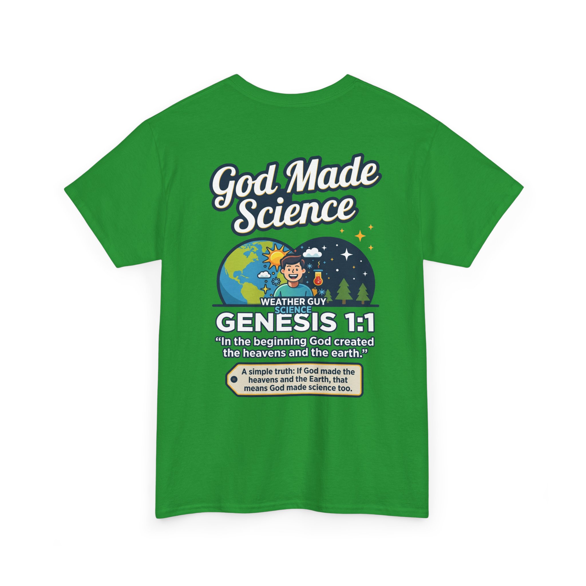 Weather Guy Science T-Shirt | God Made Science Genesis 1:1 Tee - Image 44