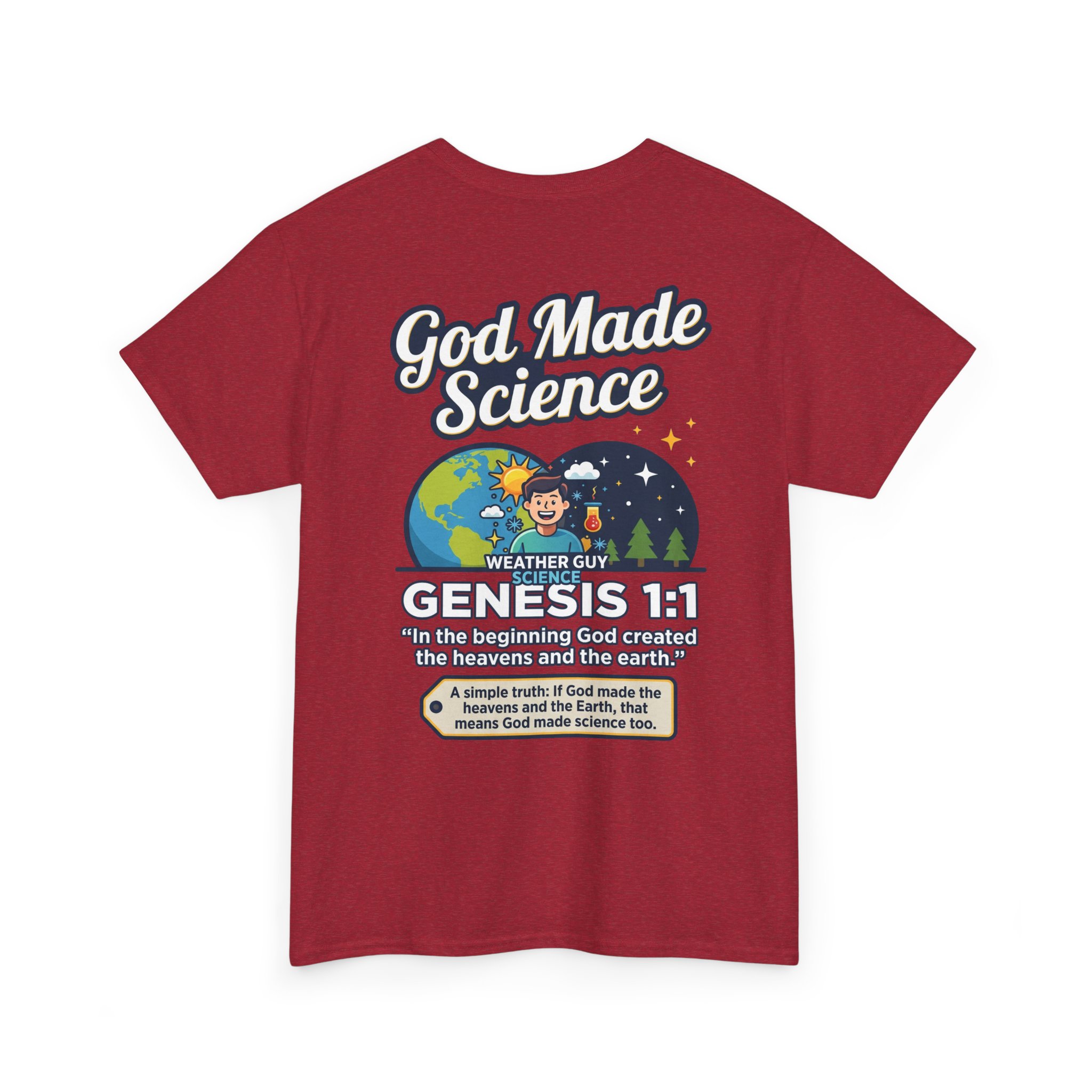 Weather Guy Science T-Shirt | God Made Science Genesis 1:1 Tee - Image 40