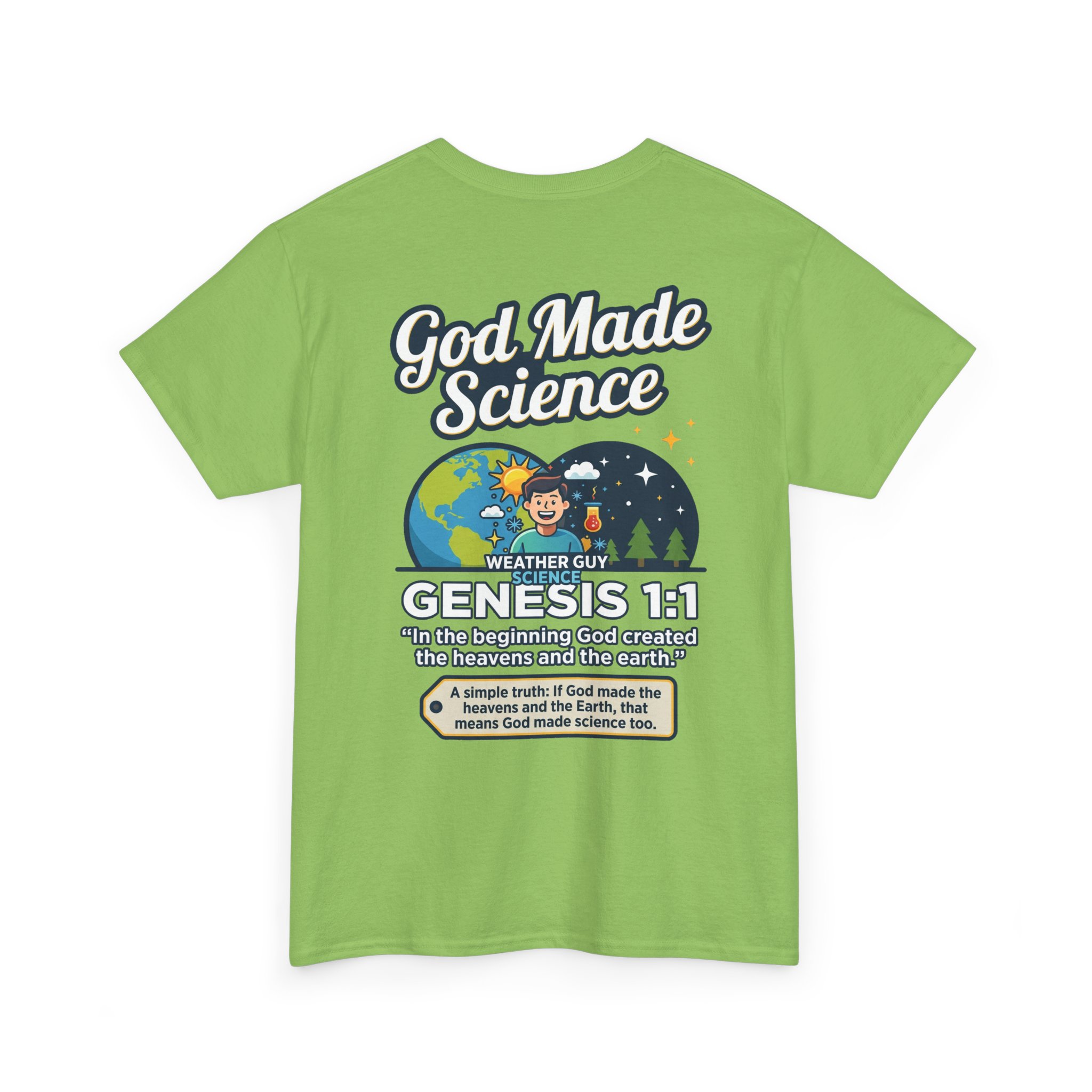 Weather Guy Science T-Shirt | God Made Science Genesis 1:1 Tee - Image 20