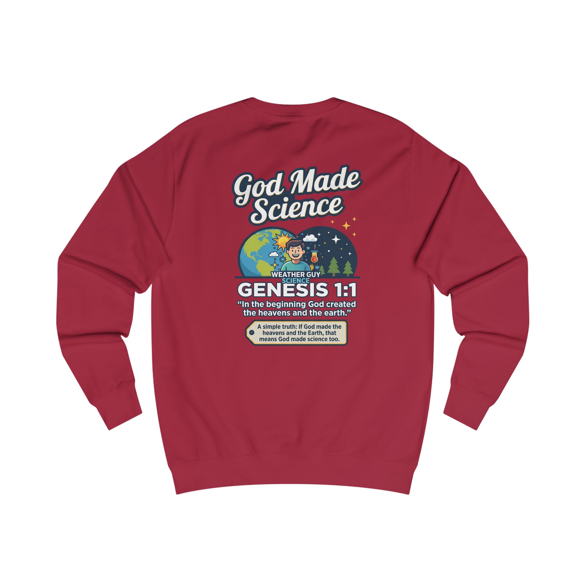 Weather Guy Science Sweatshirt — "God Made Science" Back Design - Image 18